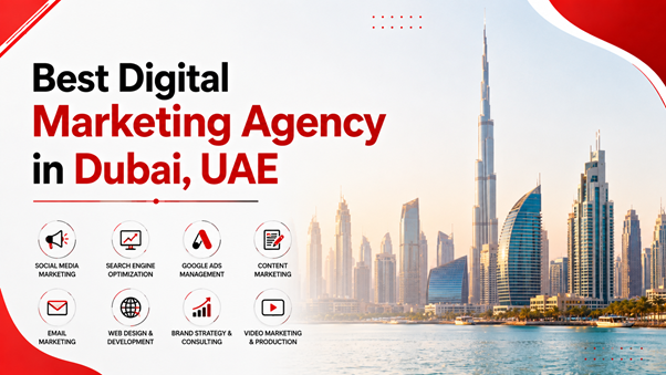 Best Digital Marketing Agency in Dubai, UAE