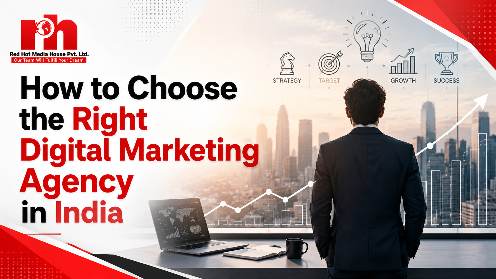 How to choose the right digital marketing agency in India