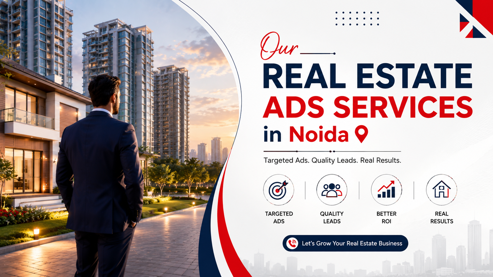 Google Ads and Meta Ads for real estate lead generation in Noida