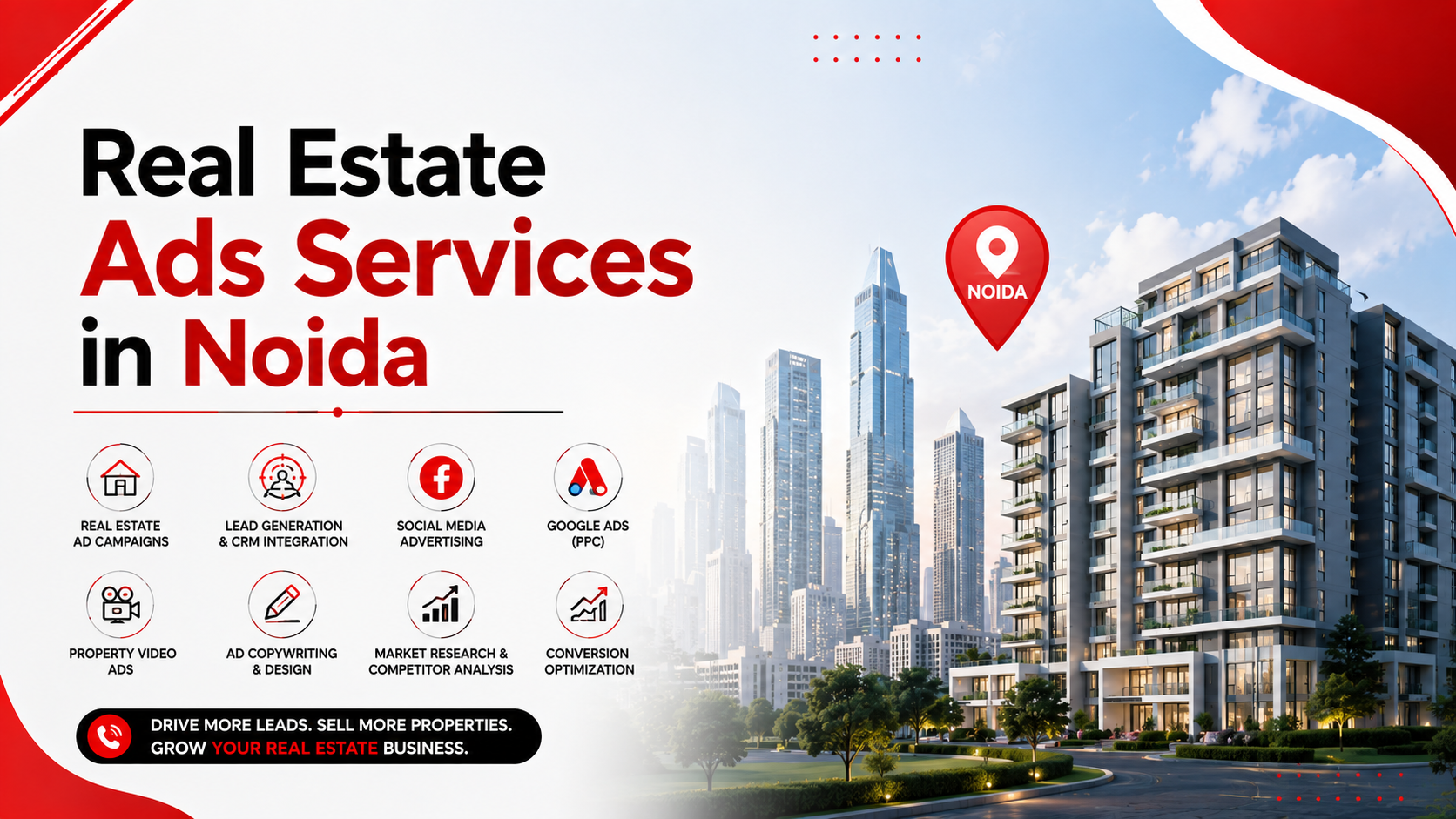 Real Estate Ads Services in Noida helping builders, developers, and property dealers generate qualified buyer leads in 2026